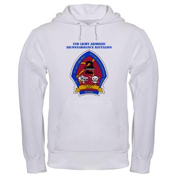 2LARB - A01 - 03 - 2nd Light Armored Reconnaissance Bn with text - Hooded Sweatshirt